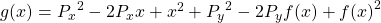 g(x) = {P_x}^2-2{P_x}x+x^2+ {P_y}^2-2{P_y}f(x) + {f(x)}^2